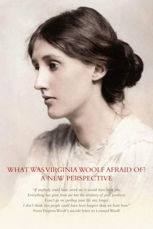 What Was Virginia Woolf Really Afraid of? official trailer poster