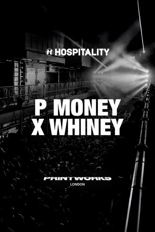 P Money feat. Whiney - Live at Hospitality Printworks official trailer poster