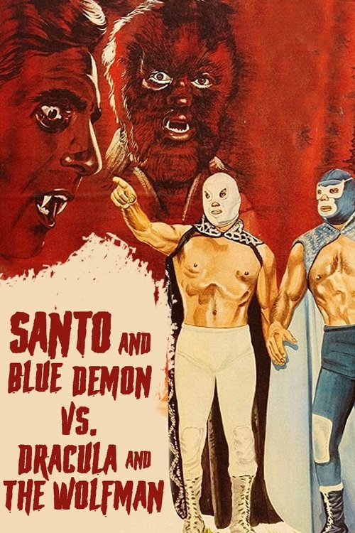 Santo and Blue Demon vs. Dracula and the Wolf Man official trailer poster