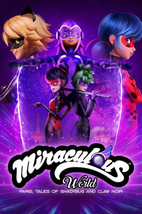 Miraculous World: Paris, Tales of Shadybug and Claw Noir official trailer poster