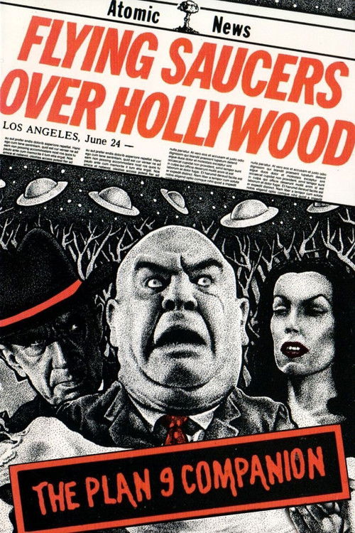Flying Saucers Over Hollywood: The 'Plan 9' Companion official trailer poster