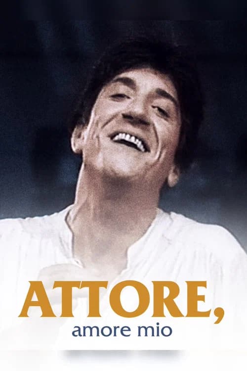 Attore, amore mio official trailer poster
