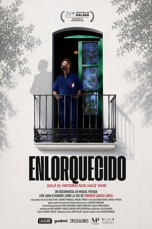 Enlorquecido: Solo el misterio nos hace vivir official trailer poster
