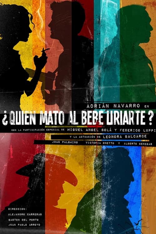 ¿Quién mató al Bebe Uriarte? official trailer poster