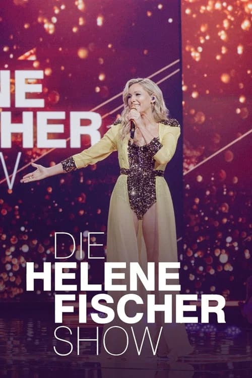 Die Helene Fischer Show 2024 official trailer poster