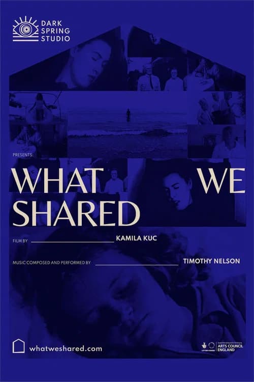 What We Shared official trailer poster