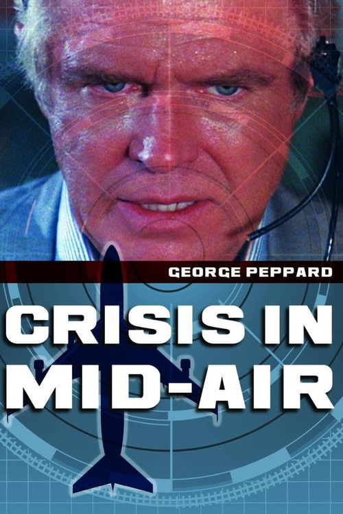Crisis in Mid-Air official trailer poster