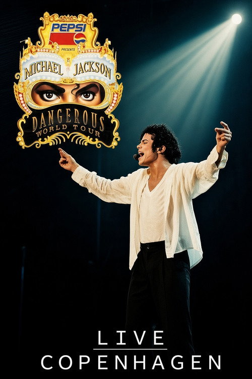 Michael Jackson: Dangerous Tour - Live In Copenhagen official trailer poster