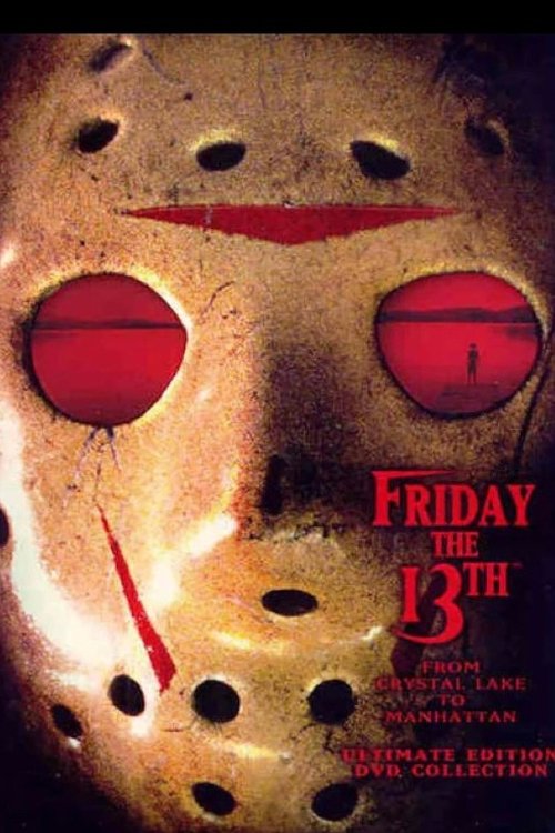 Friday the 13th: From Crystal Lake to Manhattan (Crystal Lake Victims Tell All - Documentary) official trailer poster