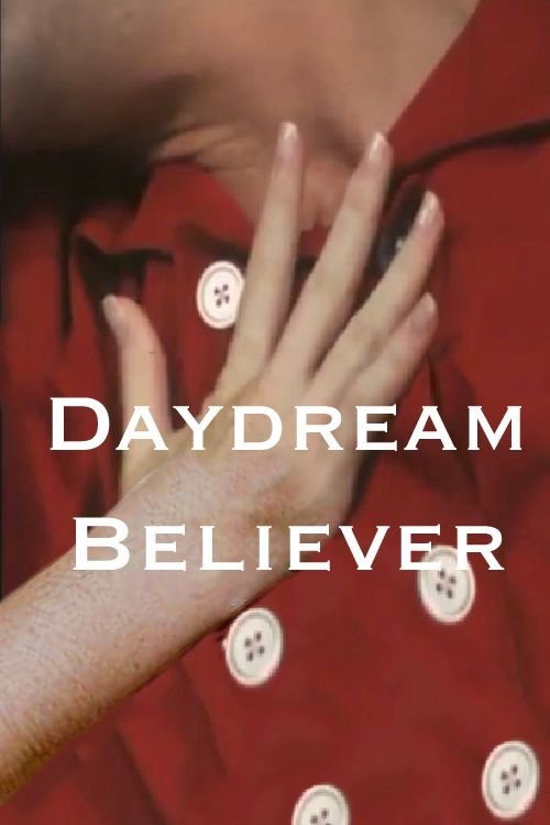 Daydream Believer official trailer poster