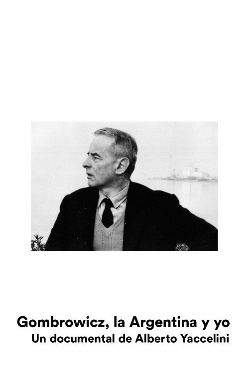 Gombrowicz, l'Argentine et moi official trailer poster