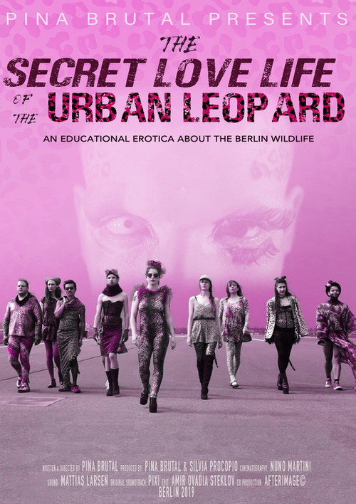 The Secret Love Life of the Urban Leopard official trailer poster