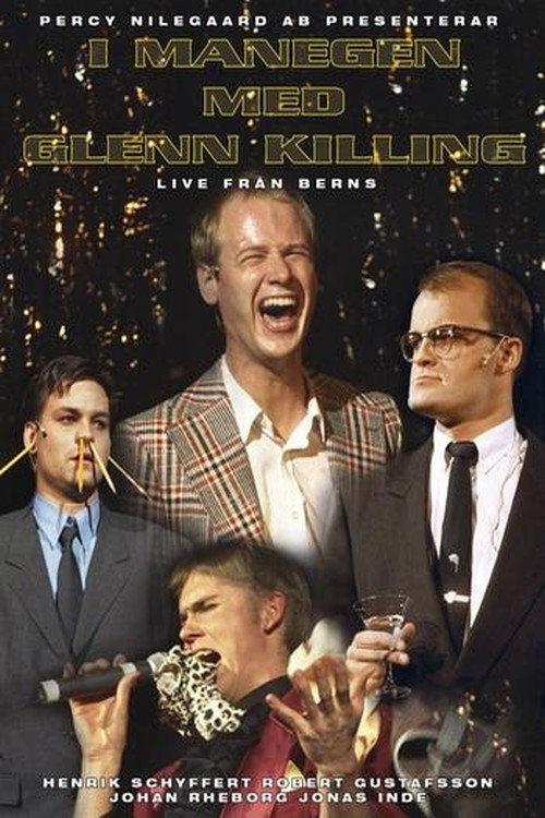 I Manegen med Glenn Killing: Live från Berns official trailer poster