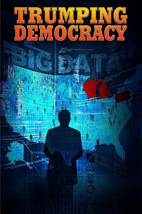Trumping Democracy official trailer poster