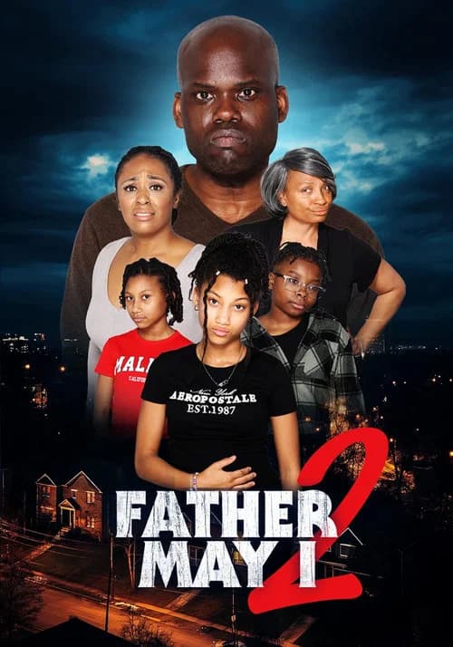 Father May I 2 official trailer poster