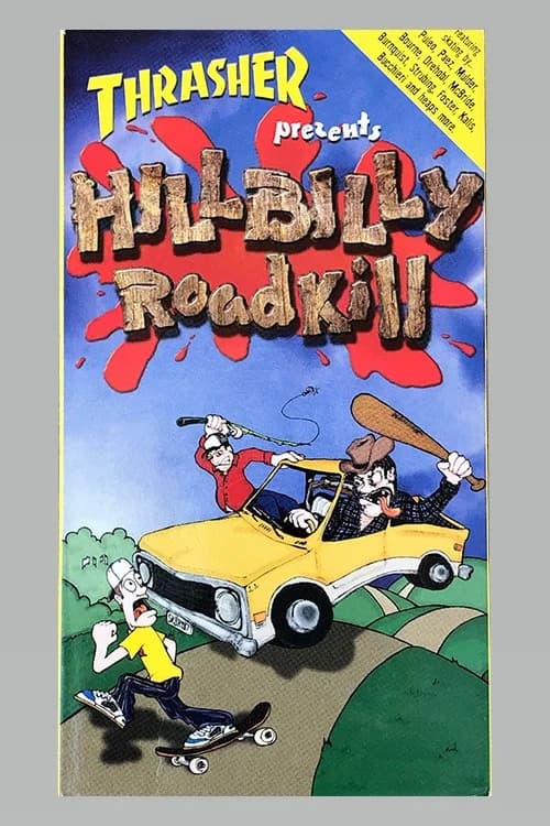 Thrasher - Hillbilly Roadkill official trailer poster