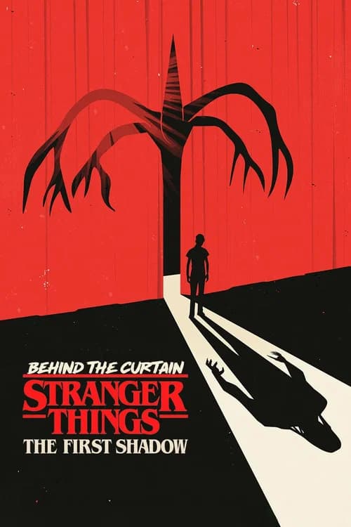 Behind the Curtain: Stranger Things: The First Shadow official trailer poster