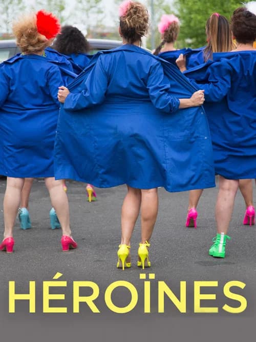Héroïnes official trailer poster