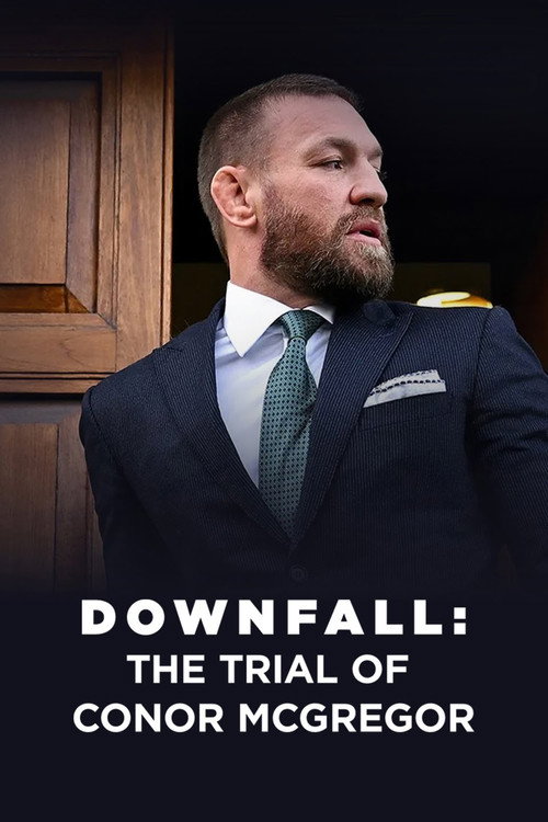 Downfall: The Trial of Conor McGregor official trailer poster