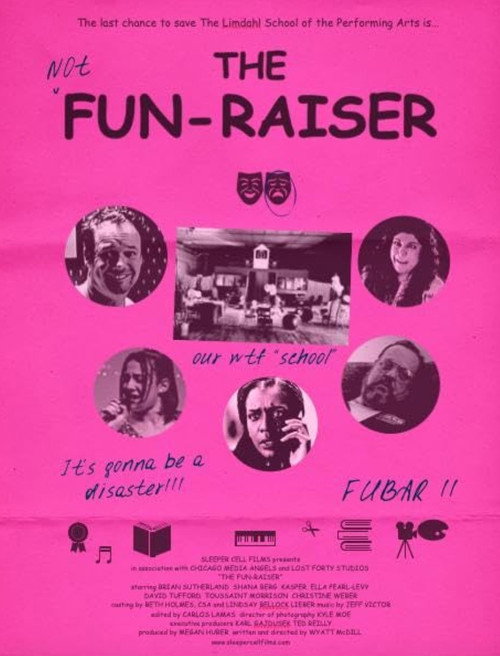 The Fun-Raiser official trailer poster