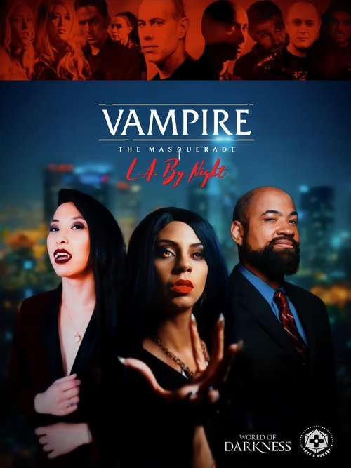 Vampire: The Masquerade - L.A. By Night official trailer poster