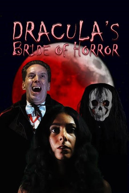 Dracula's Bride of Horror official trailer poster