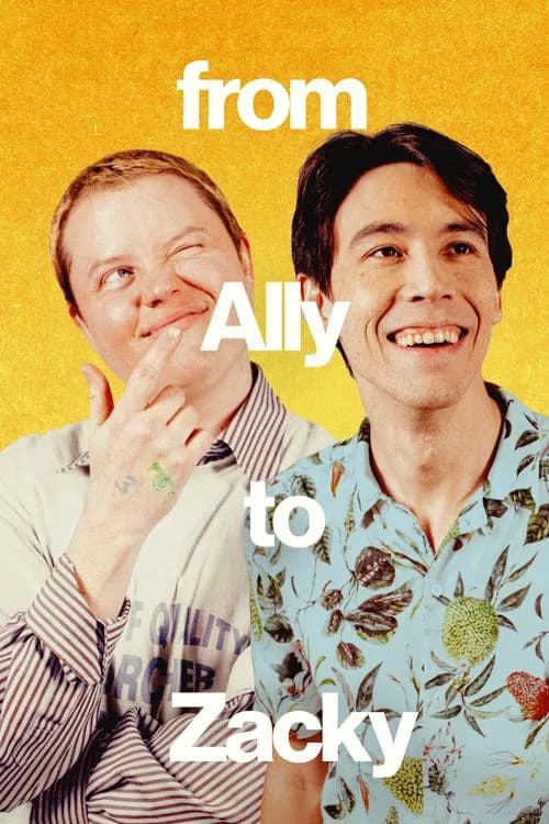 From Ally to Zacky official trailer poster