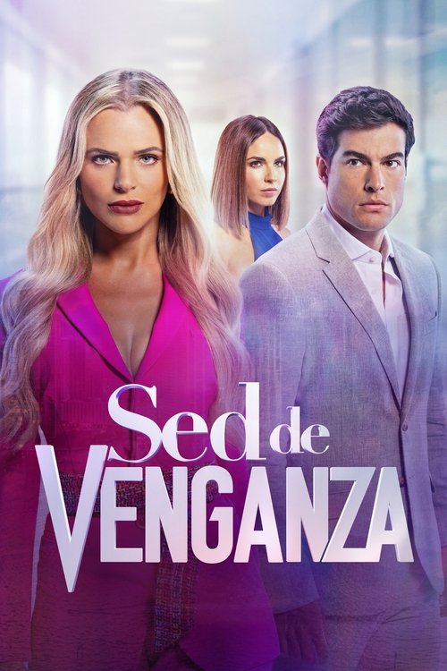 Sed de Venganza official trailer poster