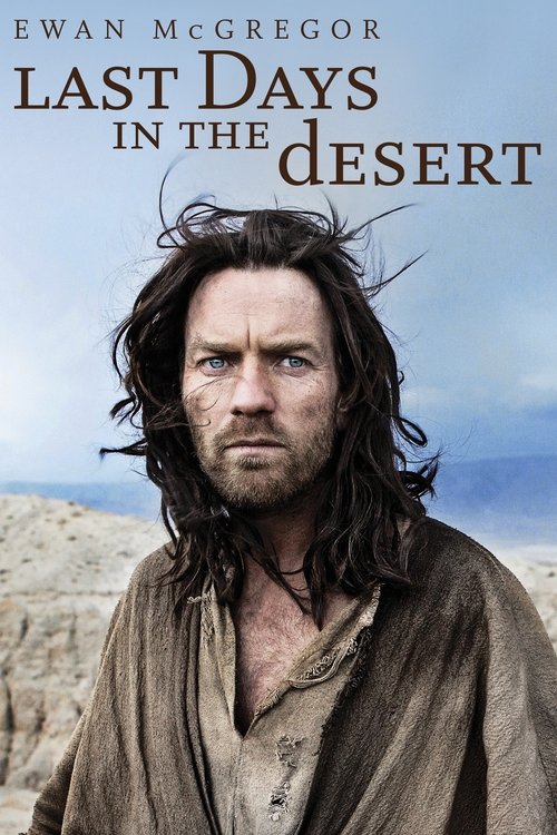 Last Days in the Desert official trailer poster