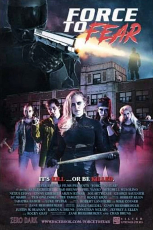 Force to Fear official trailer poster