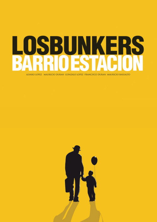 Los Bunkers: Barrio Estación official trailer poster