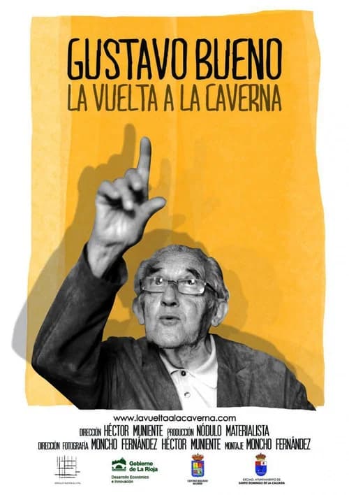Gustavo Bueno. La vuelta a la caverna official trailer poster