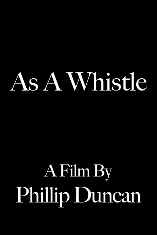 As a Whistle official trailer poster