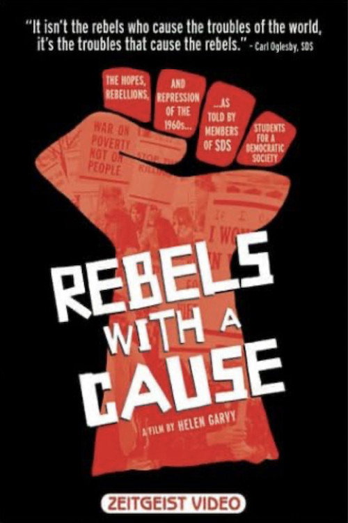 Rebels with a Cause official trailer poster
