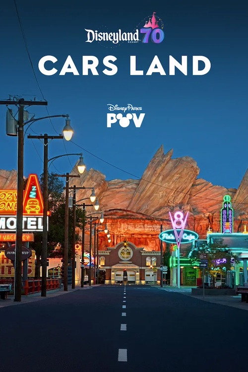 Cars Land | Disneyland Resort official trailer poster
