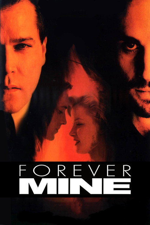 Forever Mine official trailer poster