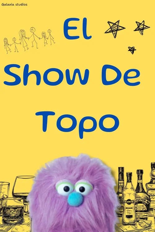 El show de Topo official trailer poster