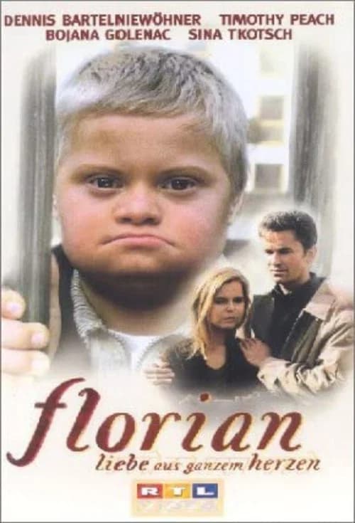 Florian - Liebe aus ganzem Herzen official trailer poster