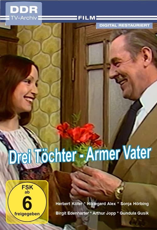 Drei Töchter - armer Vater official trailer poster