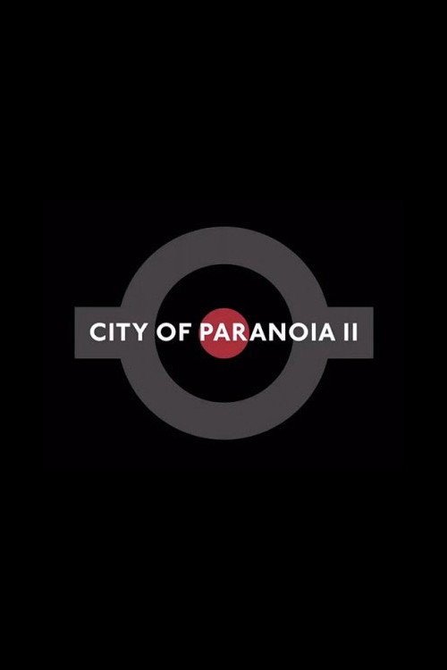 City of Paranoia 2 official trailer poster