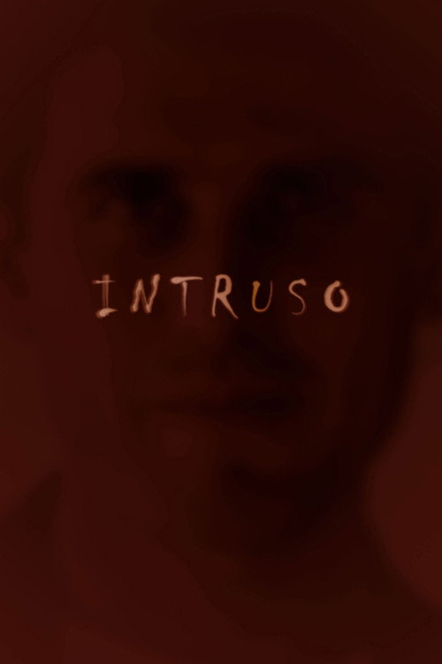 Intruso official trailer poster
