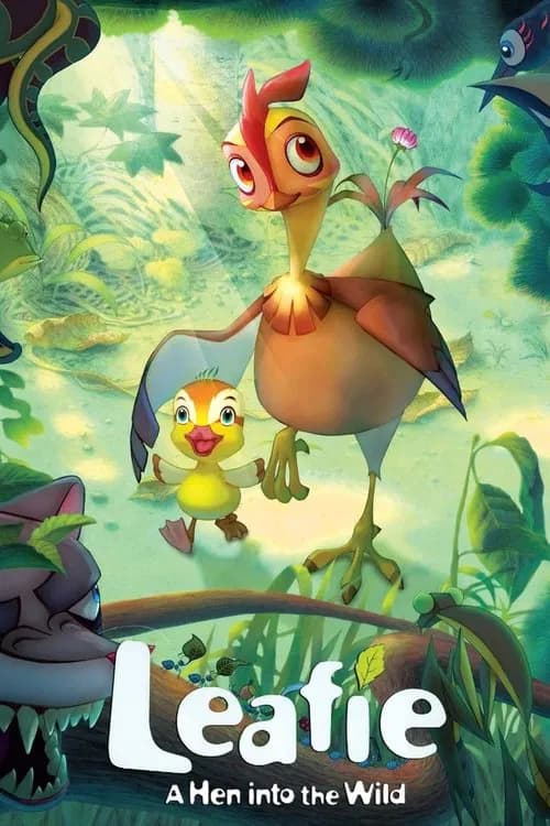 Leafie, a Hen Into the Wild official trailer poster
