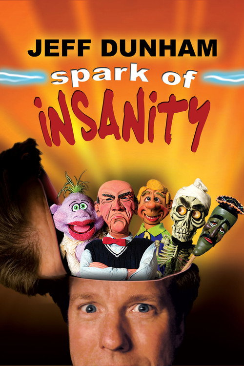 Jeff Dunham: Spark of Insanity official trailer poster