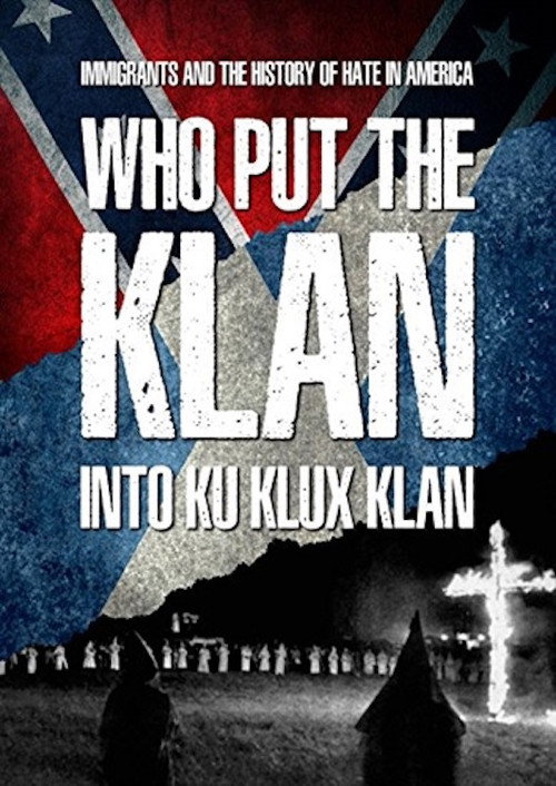 Who Put the Klan in the Ku Klux Klan? official trailer poster