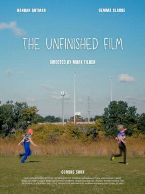The Unfinished Film official trailer poster