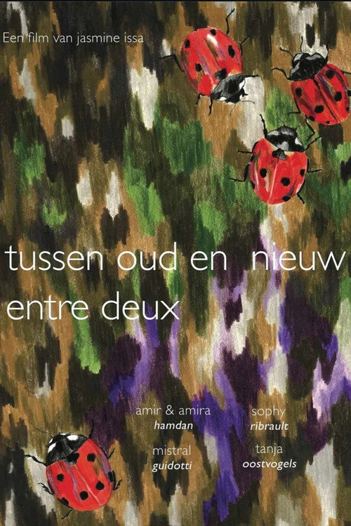 Tussen oud en nieuw / entre deux official trailer poster