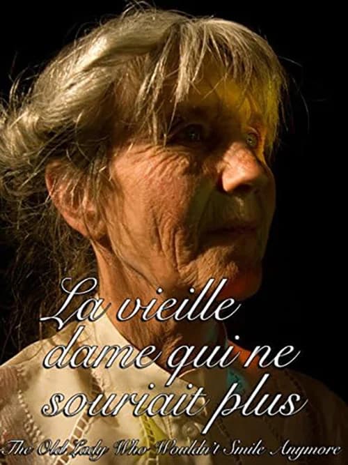 La vieille dame qui ne souriait plus official trailer poster