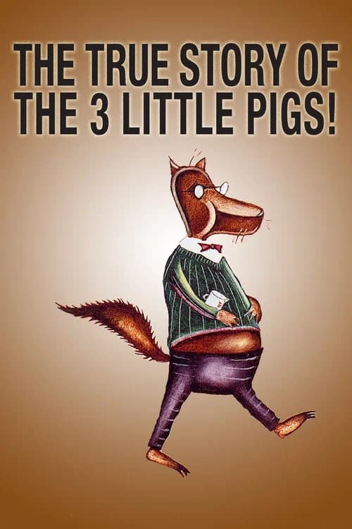 The True Story of the Three Little Pigs official trailer poster