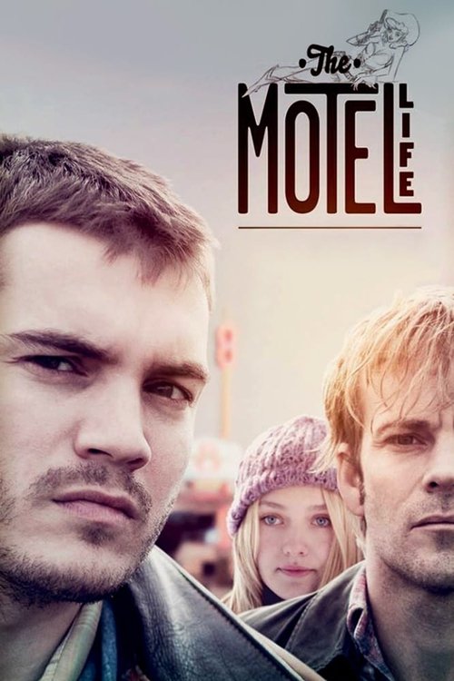The Motel Life official trailer poster