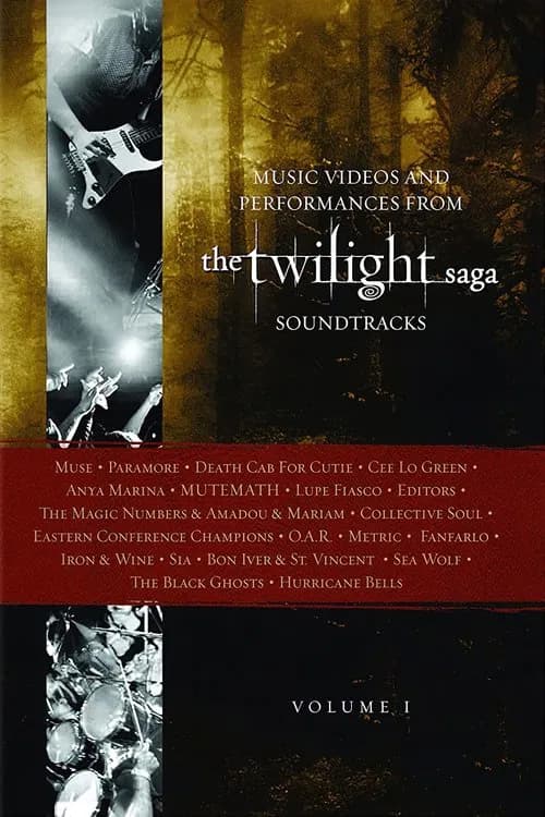 The Twilight Saga Soundtracks, Vol 1: Music Videos and Performances official trailer poster